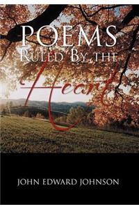 Poems Ruled by the Heart