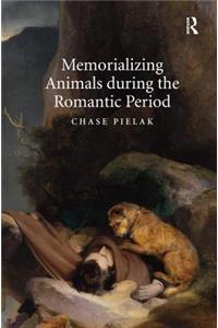Memorializing Animals during the Romantic Period