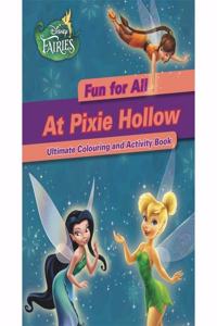 Disney Fairies Fun for All at Pixie Hollow