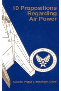 10 Propositions Regarding Air Power