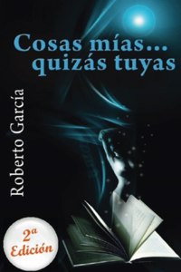 Cosas mias... quizas tuyas