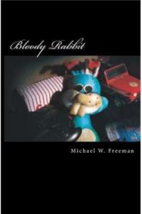 Bloody Rabbit
