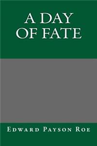 A Day of Fate