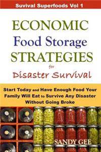 Economic Food Storage Strategies for Disaster Survival