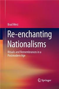 Re-Enchanting Nationalisms