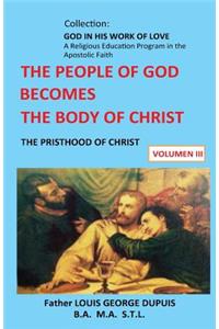 People of God Becomes The Body of Christ