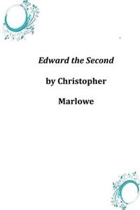 Edward the Second