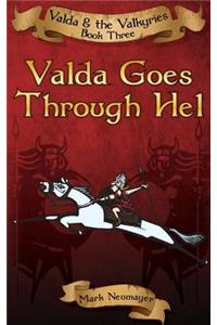Valda Goes Through Hel