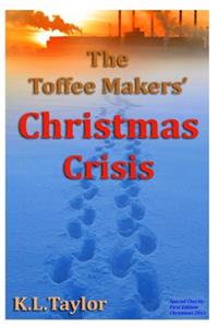 The Toffee Makers' Christmas Crisis