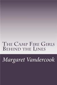 Camp Fire Girls Behind the Lines