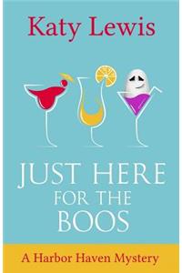 Just Here for the Boos