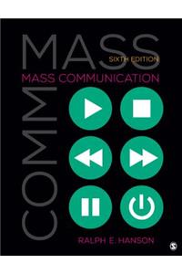 Mass Communication: Living in a Media World