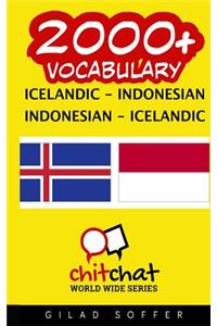 2000+ Icelandic - Indonesian Indonesian - Icelandic Vocabulary