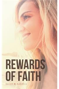Rewards of Faith