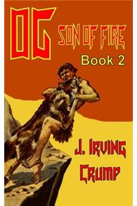 Og, Son of Fire--Book 2