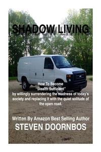 Shadow Living