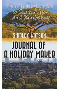 Journal Of A Holiday Maker