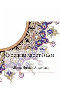 Inquiries about Islam