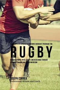 Complete Strength Training Workout Program for Rugby