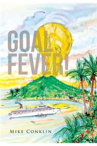Goal Fever!