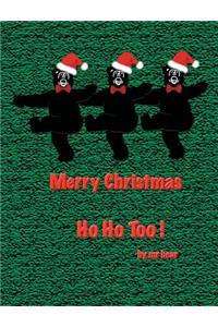 Ho Ho Too!