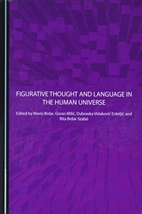 Figurative Thought and Language in the Human Universe