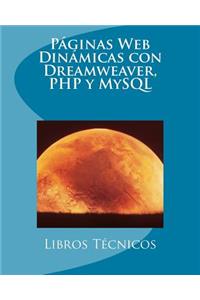 PÃ¡ginas Web DinÃ¡micas Con Dreamweaver, PHP Y MySQL