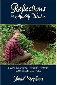 Reflections in Muddy Water