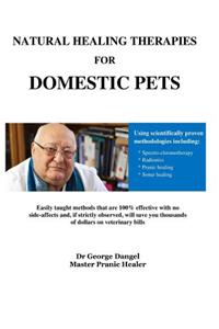 Natural Healing Therapies For Domestic Pets
