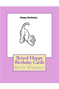Briard Happy Birthday Cards