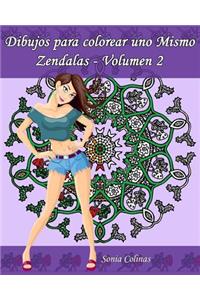 Dibujos para colorear uno Mismo - Zendalas - Volumen 2