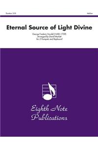 Eternal Source of Light Divine