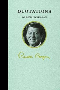 Quotations of Ronald Reagan