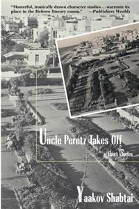Uncle Peretz Takes off