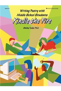 Kindle the Fire
