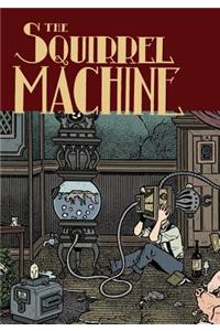 The Squirrel Machine