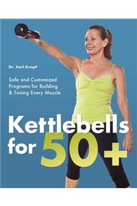 Kettlebells for 50+