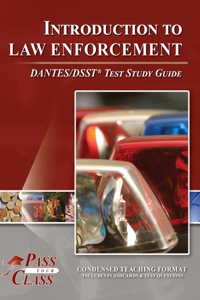 Introduction to Law Enforcement DANTES/DSST Test Study Guide