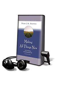 Making All Things New
