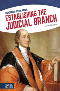 Establishing the Judicial Branch