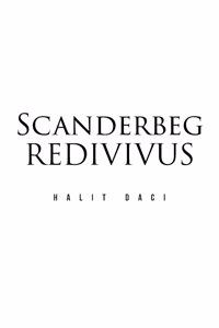 Scanderbeg Redivivus