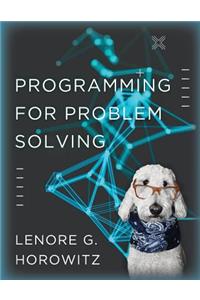 Programming for Problem Solving