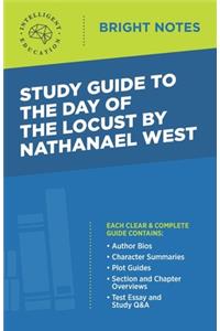 Study Guide to The Day of the Locust by Nathanael West