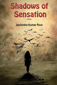 Shadow of Sensations