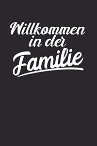 Willkommen In Der Familie