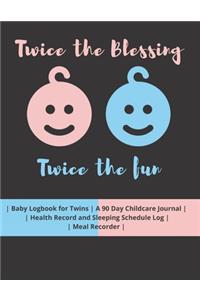 Twice the Blessing Twice the Fun