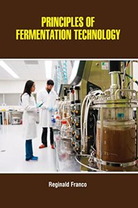 Principles of Fermentation Technology