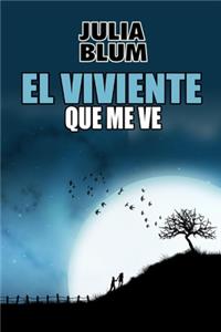 viviente que me ve