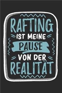 Rafting Ist Meine Pause Von Der Realität