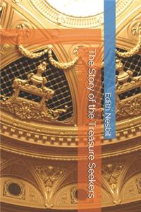The Story of the Treasure Seekers